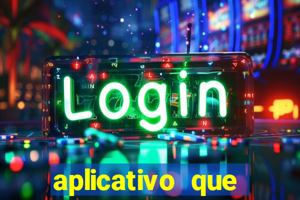 aplicativo que ganha dinheiro de verdade jogando
