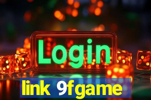 link 9fgame
