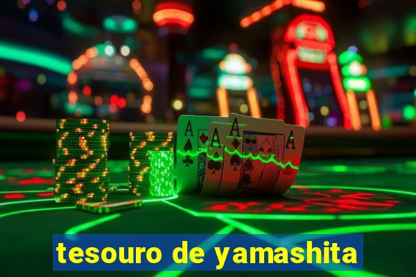 tesouro de yamashita