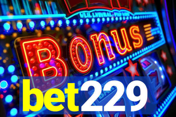 bet229