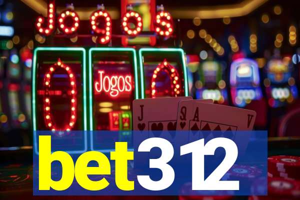 bet312