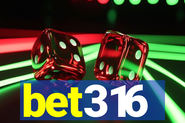 bet316