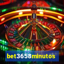 bet3658minutos