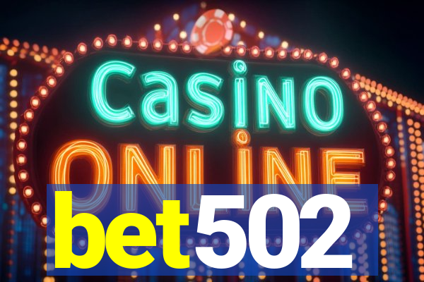 bet502
