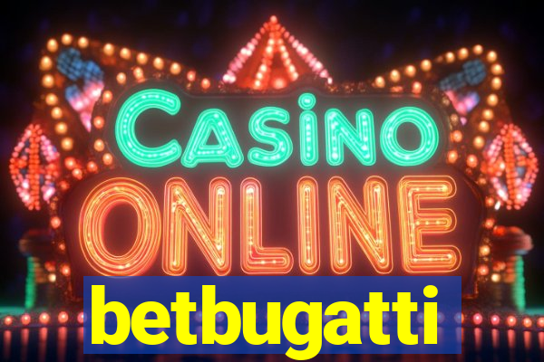 betbugatti