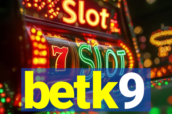 betk9