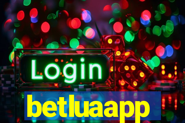 betluaapp