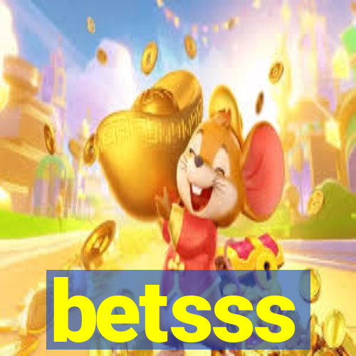 betsss