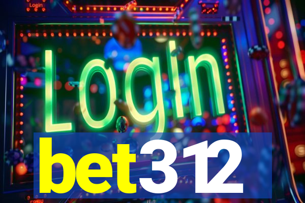 bet312