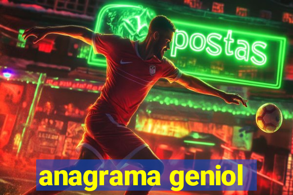 anagrama geniol