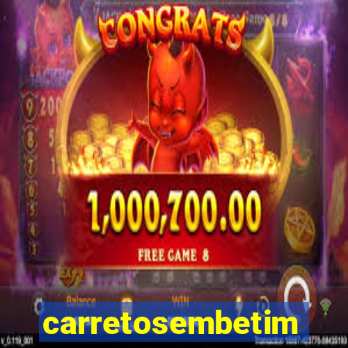 carretosembetim