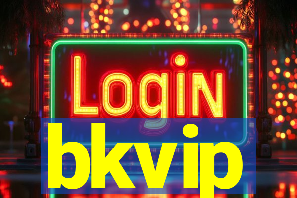 bkvip