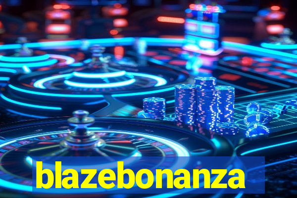 blazebonanza