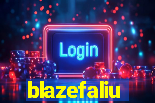 blazefaliu