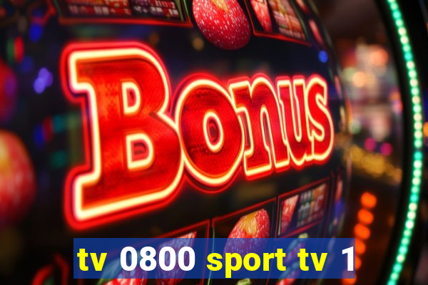 tv 0800 sport tv 1
