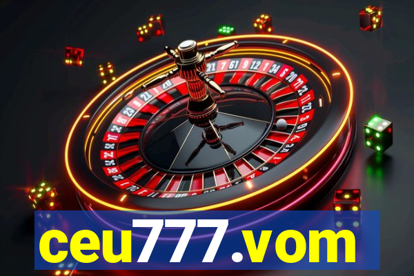 ceu777.vom