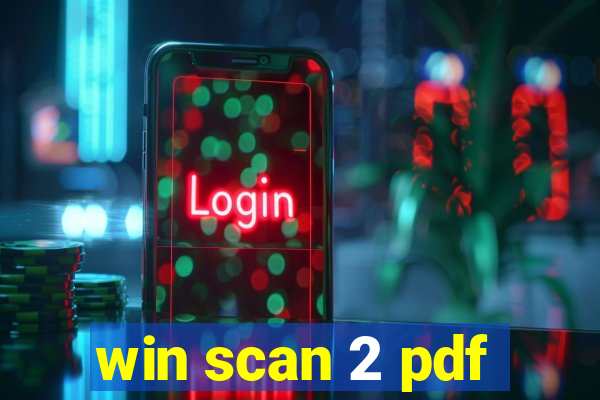 win scan 2 pdf