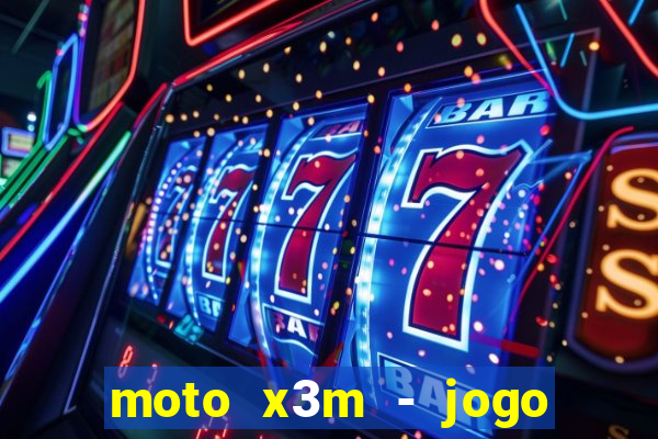 moto x3m - jogo de moto
