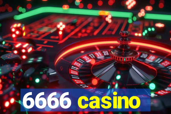 6666 casino