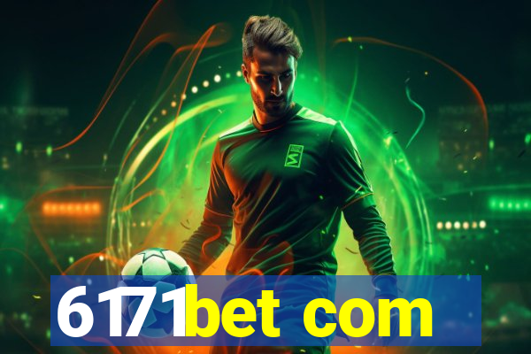6171bet com