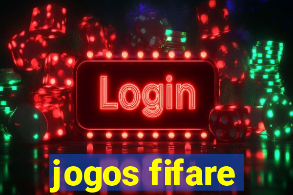 jogos fifare