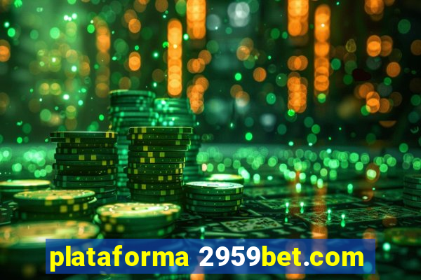 plataforma 2959bet.com
