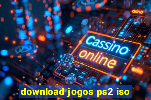 download jogos ps2 iso