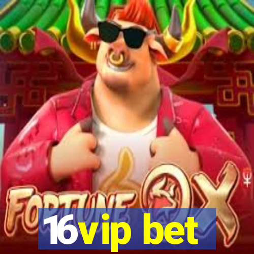 16vip bet