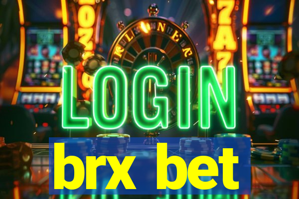 brx bet
