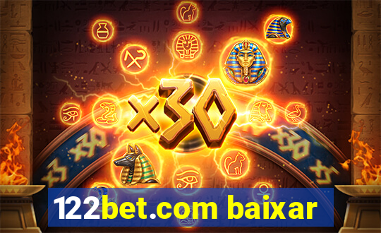 122bet.com baixar