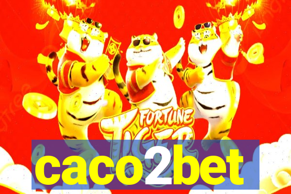caco2bet
