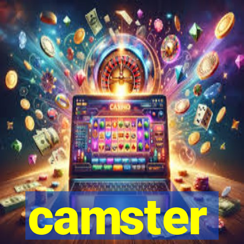 camster