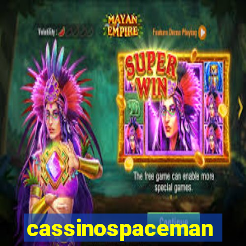 cassinospaceman