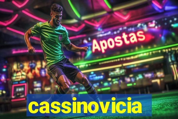 cassinovicia