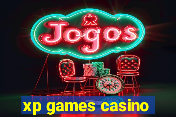 xp games casino