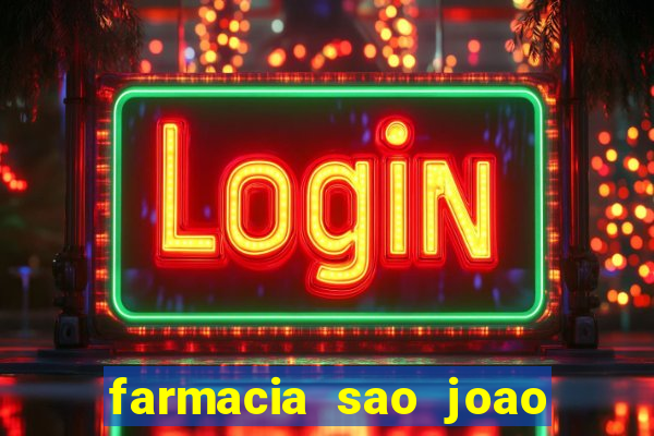 farmacia sao joao porto alegre