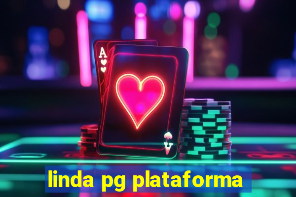 linda pg plataforma