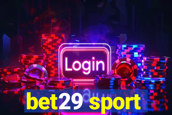 bet29 sport