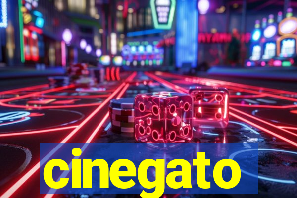 cinegato