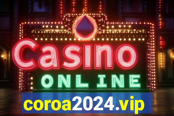coroa2024.vip