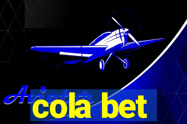 cola bet