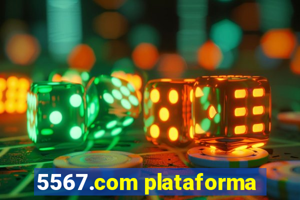 5567.com plataforma