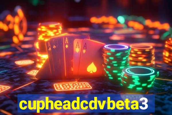 cupheadcdvbeta3