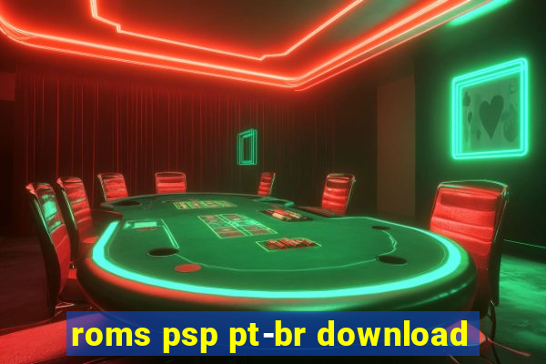roms psp pt-br download