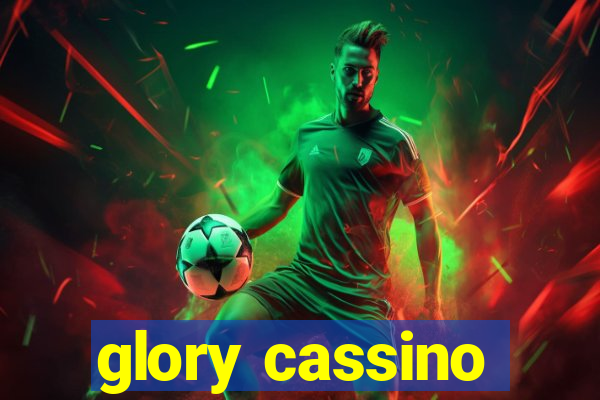 glory cassino