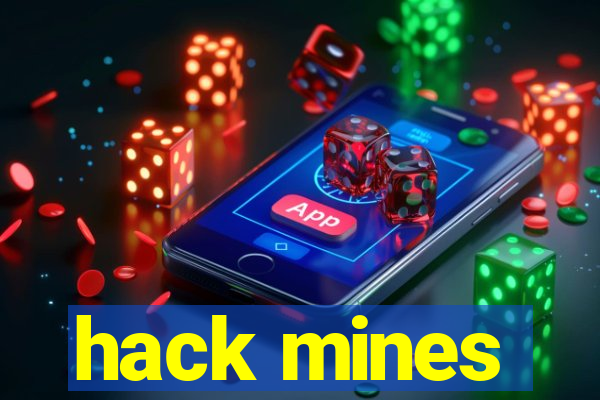 hack mines