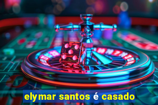 elymar santos é casado
