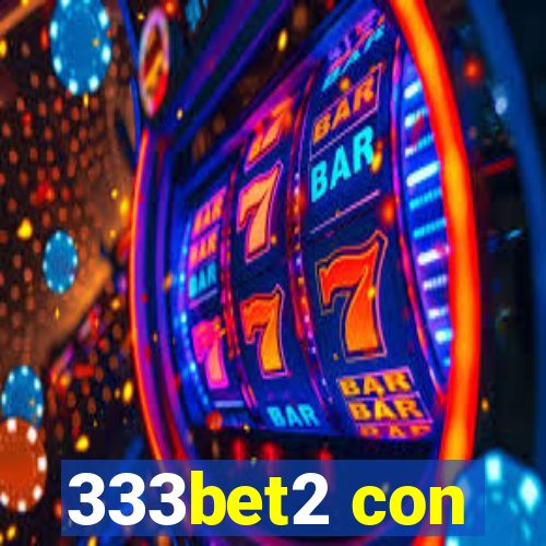 333bet2 con