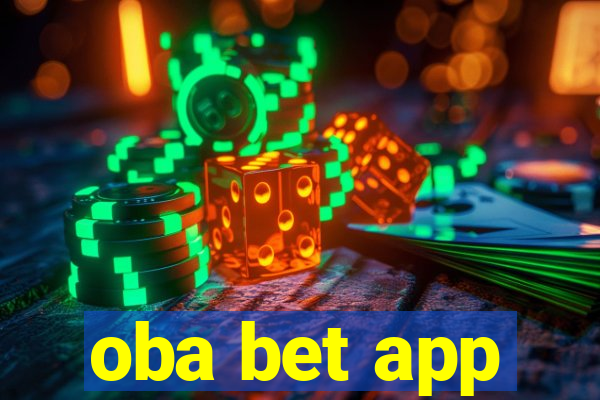 oba bet app