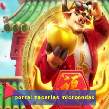portal zacarias microondas